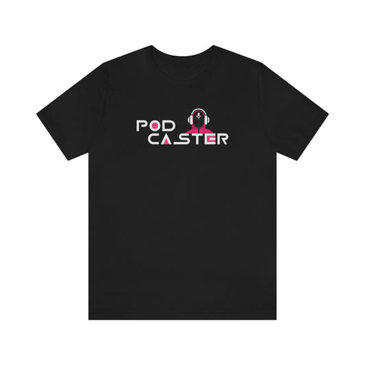 Podcaster Games T-Shirt