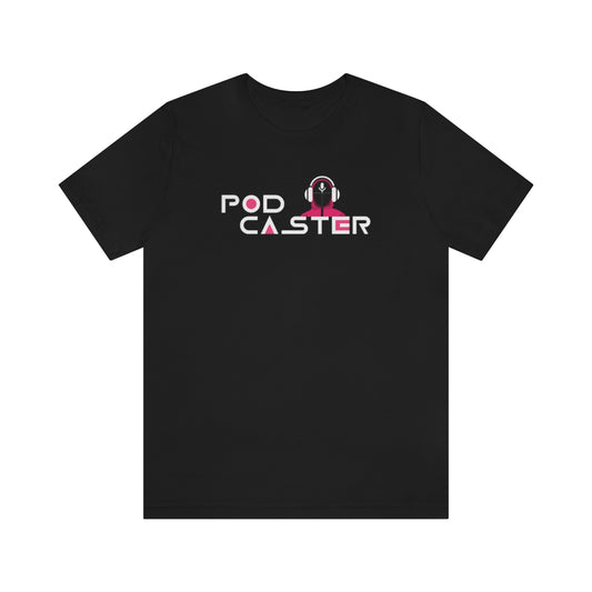 Podcaster Games T-Shirt